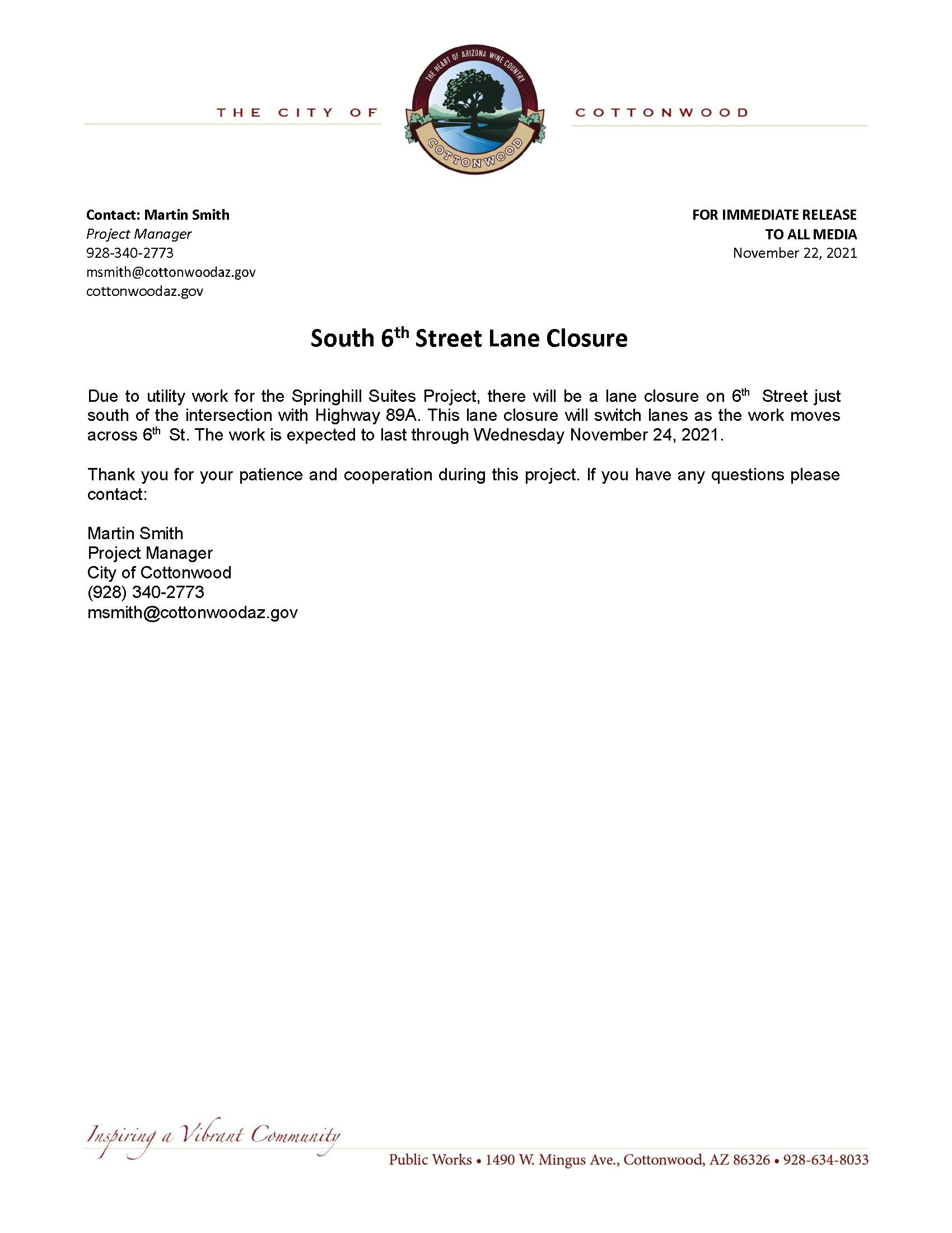 PRESS RELEASE -  South 6th Street Lane Closure